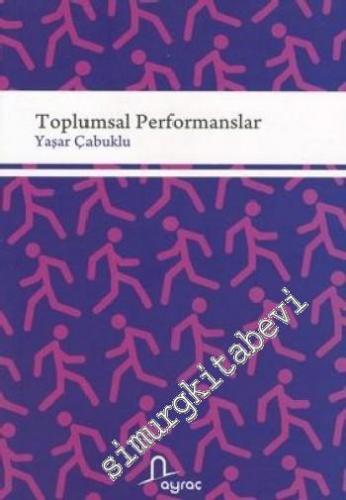 Toplumsal Performanslar -