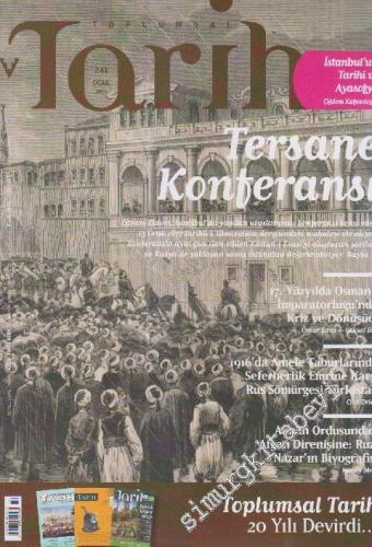 Toplumsal Tarih - Aylık Tarih Dergisi - Dosya: Tersane Konferansı - Sayı: 241      Ocak