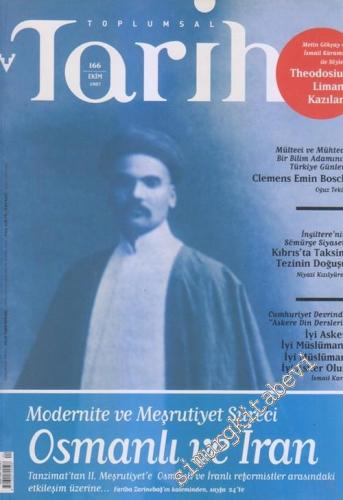 Toplumsal Tarih - Aylık Tarih Dergisi : Osmanlı ve İran - Sayı: 166 Ek