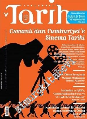Toplumsal Tarih Dergisi - Dosya: Osmanlı'dan Cumhuriye'e Sinema Tarihi