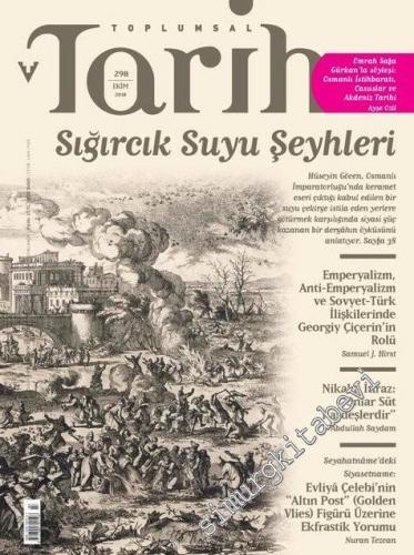 Toplumsal Tarih Dergisi -  Dosya: Sığırcık Suyu Şeyhleri - Sayı: 298      Ekim
