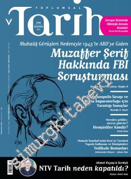 Toplumsal Tarih Dergisi - Muzaffer Şerif Hakkında FBI Soruşturması - Sayı: 236      Ağustos