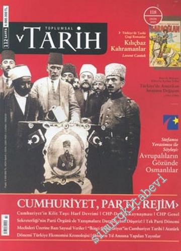 Toplumsal Tarih - Dosya: Cumhuriyet, Parti, Rejim - Sayı: 118