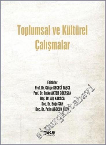 Toplumsal ve Kültürel Çalışmalar -        2024