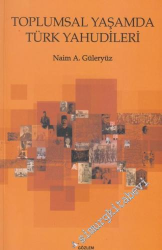 Toplumsal Yaşamda Türk Yahudileri -