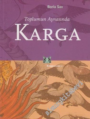 Toplumun Aynasında Karga -        2006