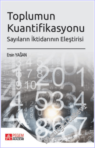 Toplumun Kuantifikasyonu : Sayıların İktidarının Eleştirisi -        2026