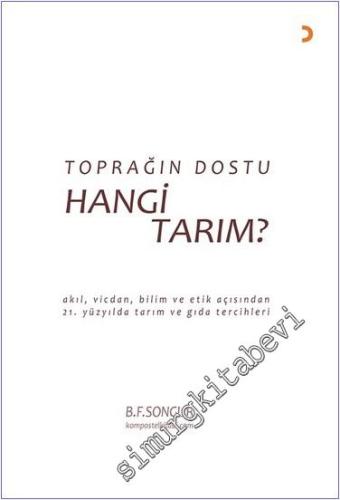 Toprağın Dostu Hangi Tarım -        2024