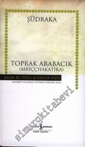 Toprak Arabacık ( Mriççhakatika ) CİLTLİ -