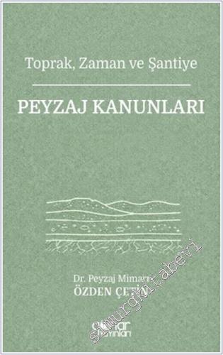 Toprak, Zaman ve Şantiye Peyzaj Kanunları -        2026