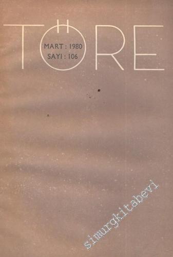 Töre Dergisi - Sayı 106      Mart