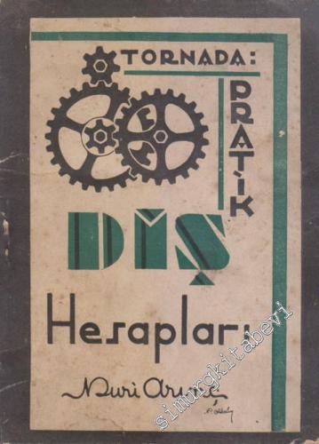 Tornada Pratik Diş Hesapları -