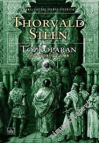 Tozkoparan: Bir Selahaddin Eyyubi Romanı -        2005