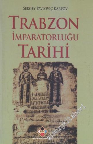 Trabzon İmparatorluğu Tarihi -        2016