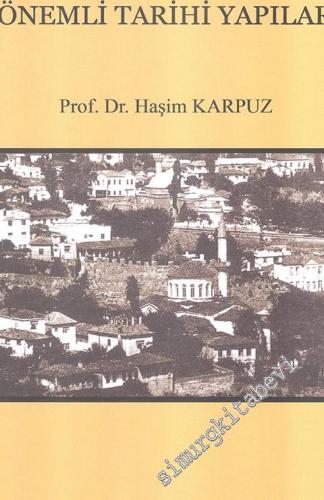 Trabzon Merkez ve İlçelerindeki Önemli Tarihi Yapılar CİLTLİ -        2018