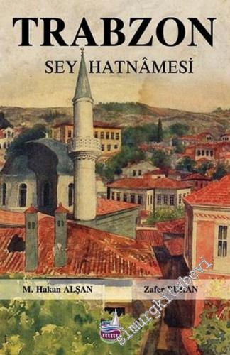Trabzon Seyahatnamesi