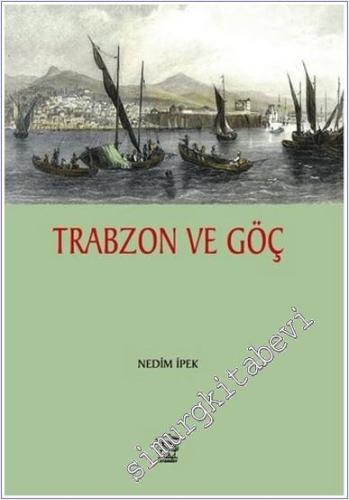 Trabzon ve Göç -        2024