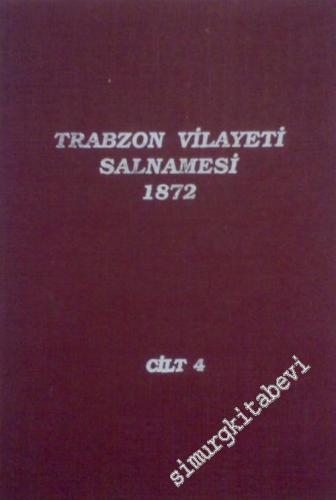 Trabzon Vilayeti Salnamesi 4 (1872) -        1993