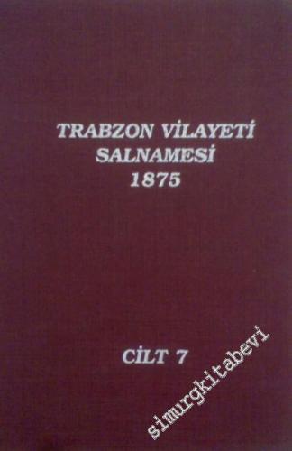 Trabzon Vilayeti Salnamesi 7 (1875)