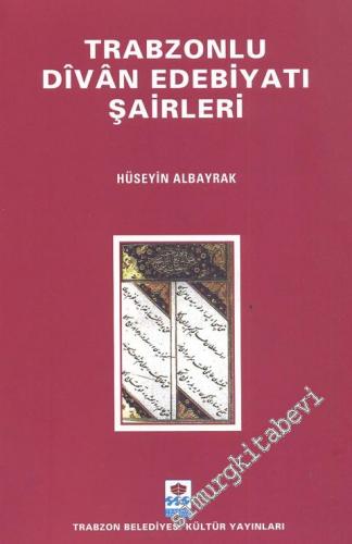 Trabzonlu Divan Şairleri  -
