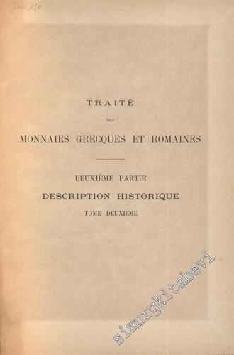 Traité des Monnaies Grecques et Romaines -