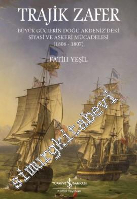 Trajik Zafer: Büyük Güçlerin Doğu Akdeniz'deki Siyasi ve Askeri Mücade