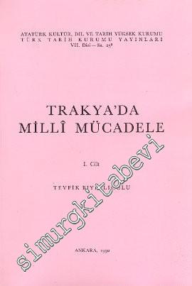 Trakya'da Milli Mücadele Cilt 1 -        1992