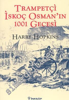 Trampetçi İskoç Osman'ın 1001 Gecesi -        2004
