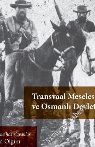 Transvaal Meselesi ve Osmanlı Devleti -