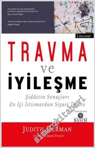 Travma ve İyileşme: Şiddetin Sonuçları Ev İçi İstismardan Siyasi Teröre -        2023