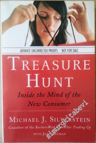 Treasure Hunt: Inside the Mind of the New Consumer (Advance Unorrected Proofs) -