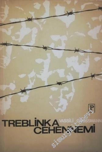 Treblinka Cehennemi -