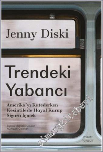 Trendeki Yabancı Amerika'yı Katederken Kesintilerle Hayal Kurup Sigara İçmek -        2024