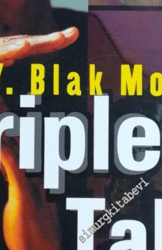 Triple Take: A Novel -        2003