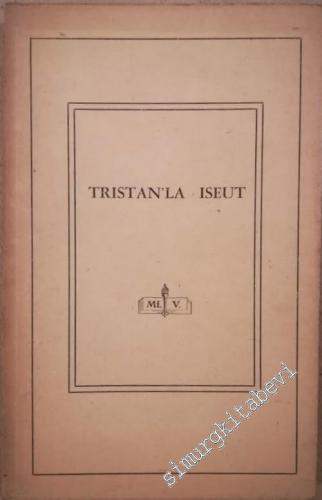 Tristan'la Iseut'nün Hikayesi (Le roman de Tristan et Iseut)