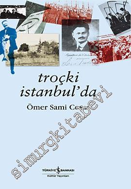 Troçki İstanbul'da -        2024