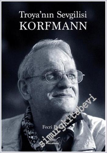 Troya'nın Sevgilisi Korfmann -        2025