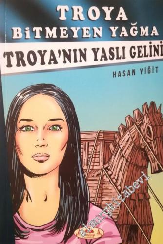 Troya'nın Yaslı Gelini - Troya Bitmeyen Yağma -        2019