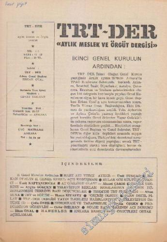 TRT - Der Aylık Meslek ve Örgüt Dergisi - Sayı: 11 - 12    1