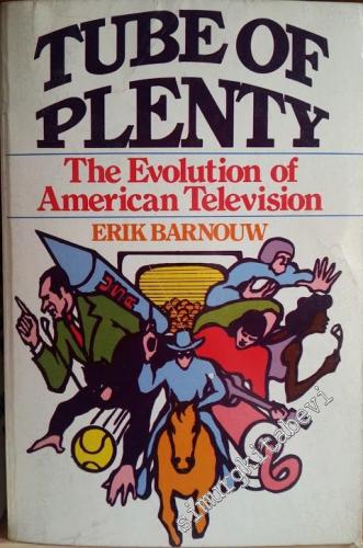 Tube of Plenty: The Evolution of American Television