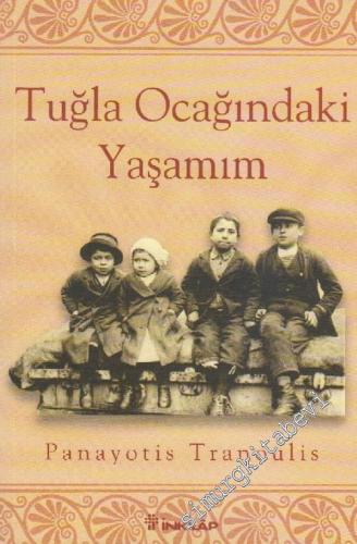 Tuğla Ocağındaki Yaşamım: Boynuzlu Köy -        2006