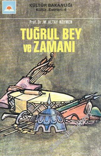 Tuğrul Bey ve Zamanı - 1976