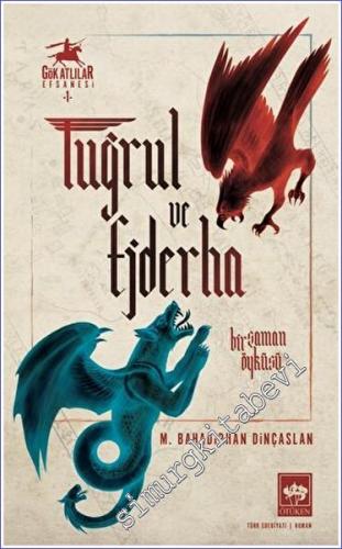 Tuğrul ve Ejderha : Bir Şaman Öyküsü - Gök Atlılar Efsanesi 1 - 2022