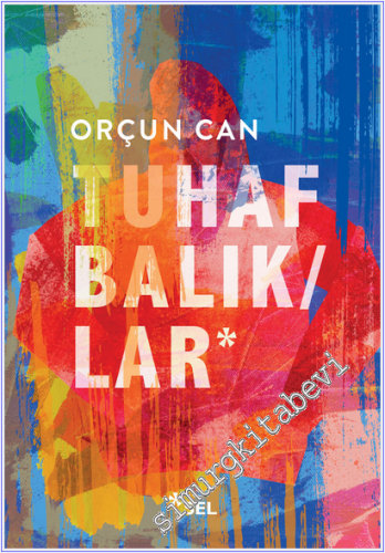 Tuhaf Balıklar