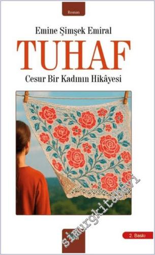 Tuhaf: Cesur Bir Kadının Hikâyesi -        2025