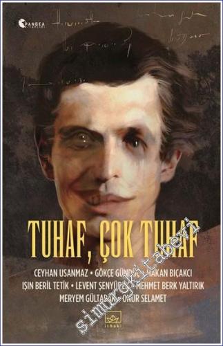 Tuhaf Çok Tuhaf -        2023