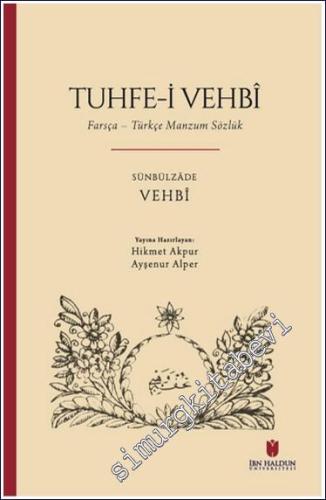 Tuhfe-i Vehbi: Farsça : Türkçe Manzum Sözlük - 2024
