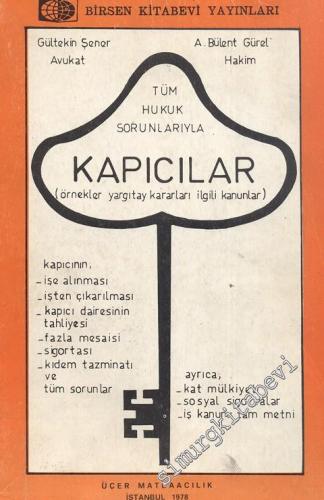 Tüm Hukuk Sorunlarıyla Kapıcılar: Örnekler, Yargıtay Kararları, İlgili