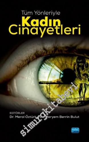 Tüm Yönleriyle Kadın Cinayetleri -        2021