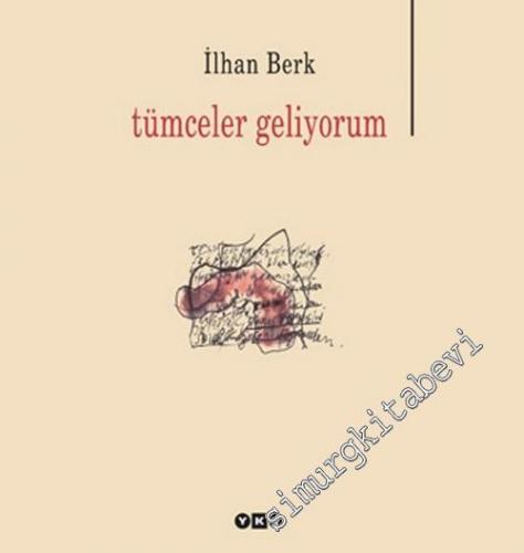 Tümceler Geliyorum  -